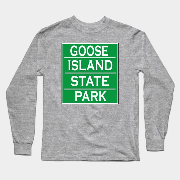 GOOSE ISLAND STATE PARK Long Sleeve T-Shirt by Cult Classics